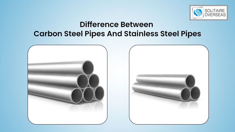 The Difference Between Carbon Steel Pipes And Stainless Steel Pipes