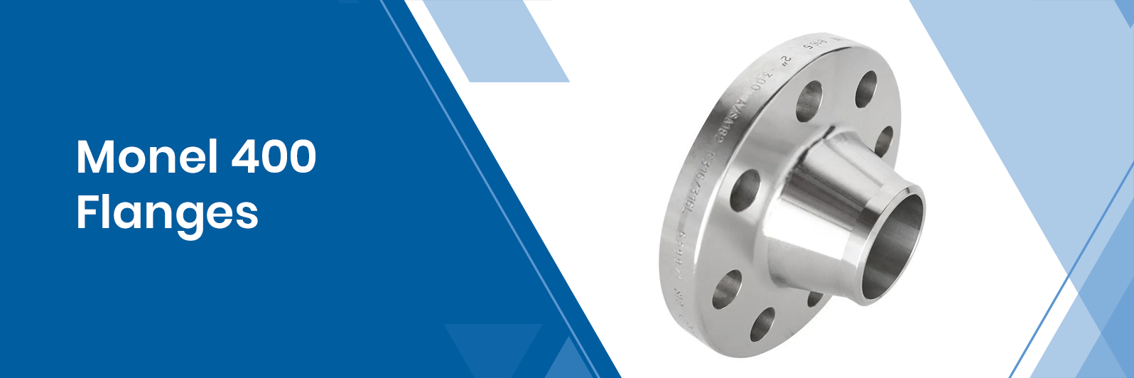 What Are Monel 400 Flanges?